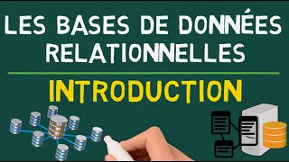 Les Bases de Données Relationnelles  Introduction [upl. by Lincoln542]