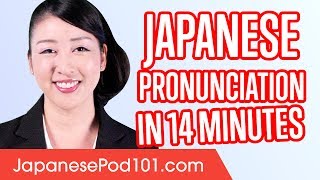 Learn Japanese Pronunciation in 14 Minutes [upl. by Eichman]