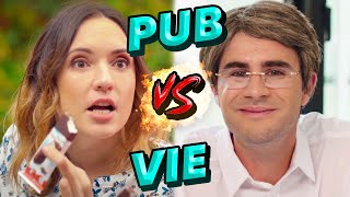 LES PUBS vs LA VIE 4 [upl. by Celine73]