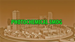 Photochemical Smog Animation [upl. by Nrublim]