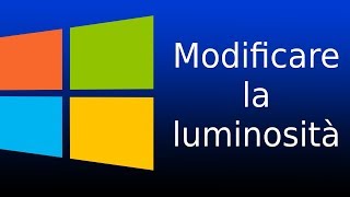 Come modificare la luminosità dello schermo  Windows 10  Tutorial [upl. by Coffeng352]