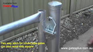 Gate Latch 2 way for round pipe and square [upl. by Trant170]