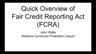 Overview of FCRA Fair Credit Reporting Act [upl. by Kipton]