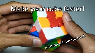 How To Speed Up Your Rubiks Cube  Lube Tutorial [upl. by Grevera799]