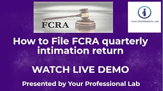 FCRA QUARTERLY RETURN [upl. by Glorianna]