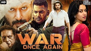 Vishals WAR Once Again  Full Blockbuster Hindi Dubbed Movie  Arya Mirnalini  South Action Movie [upl. by Achilles603]