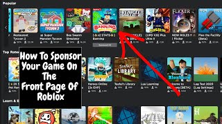 How To Sponsor Your Game On The Front Page of Roblox [upl. by Ivets]