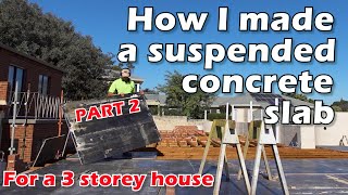 How To Build A Suspended Concrete Slab For A House Part 2 [upl. by Ramo984]