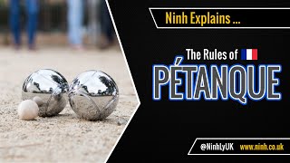 The Rules of Pétanque Boules  EXPLAINED [upl. by Eiggep389]