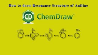 ChemDraw tutorials  How to Draw Resonance Structure of Aniline [upl. by Macfadyn562]