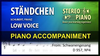 Ständchen Schubert accompaniment Low Voice [upl. by Aluap]