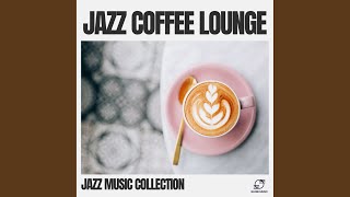 Coffee House Jazz [upl. by Akemot]