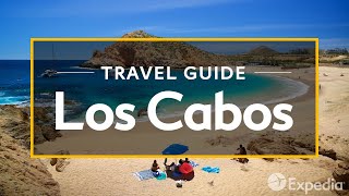 Los Cabos Vacation Travel Guide  Expedia [upl. by Anaehr]