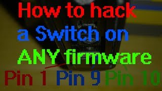 Check Description How to Hack a Nintendo Switch on ANY Firmware with Fusée Gelée Unpatchable [upl. by Schou]