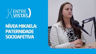 Paternidade Socioafetiva  EntreVistas [upl. by Acissj832]