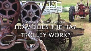 Hay Trolley how does it work Loose Hay 1930s style [upl. by Esinrahs471]