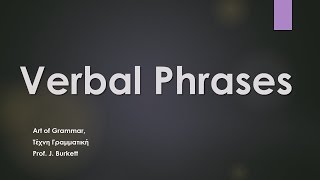 Verbal Phrases [upl. by Klemm]